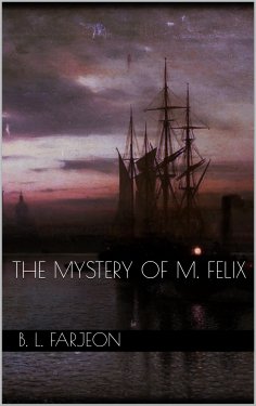 ebook: The Mystery of M. Felix