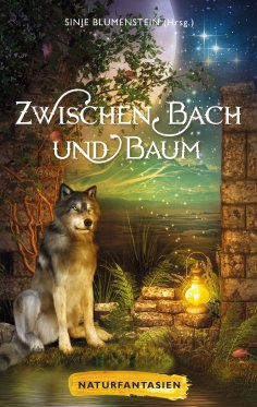 eBook: Zwischen Bach und Baum