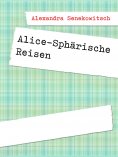 eBook: Alice-Sphärische Reisen