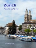 ebook: Zürich Foto-Reiseführer