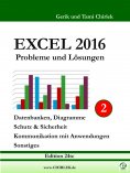 eBook: Excel 2016 . Probleme und Lösungen . Band 2