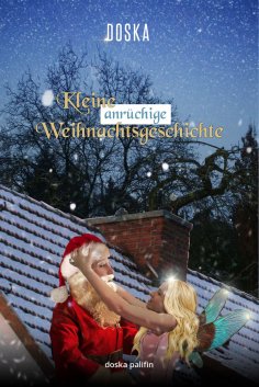 eBook: Kleine anrüchige Weihnachtsgeschichte