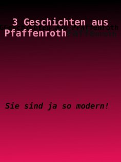 eBook: Modernes Dorfleben früher