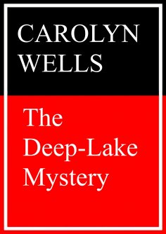 ebook: The Deep-Lake Mystery