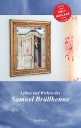 ebook: Leben und Wirken des Samuel Brüllhenne