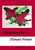 eBook: Blütenmehr + Flower Power