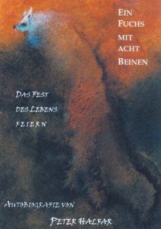 eBook: Ein Fuchs mit acht Beinen