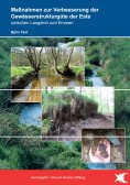 eBook: Maßnahmen zur Verbesserung der Gewässerstrukturgüte der Este zwischen Langeloh und Emmen