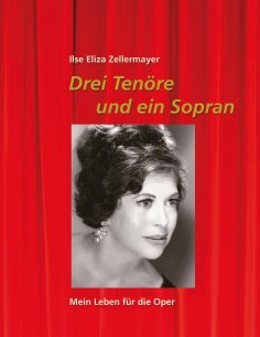 eBook: Drei Tenöre und ein Sopran