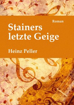 ebook: Stainers letzte Geige