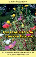 eBook: Ich träumte von bunten Blumen