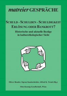 eBook: Schuld - Schulden - Schuldigkeit