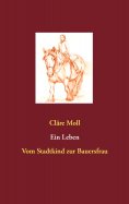 eBook: Ein Leben