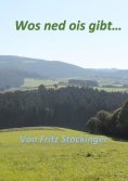 ebook: Wos ned ois gibt...