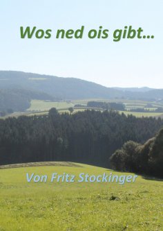 ebook: Wos ned ois gibt...