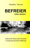 eBook: Befreier ohne Mandat