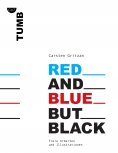 eBook: Red and Blue but Black