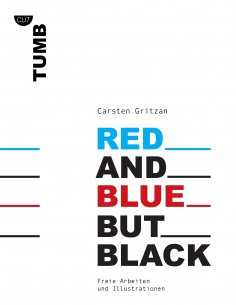 eBook: Red and Blue but Black