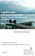 ebook: Logotherapie und Existenzanalyse