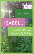 ebook: Isabell und die kleinen Wunder des Lebens