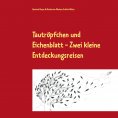 ebook: Tautröpfchen und Eichenblatt