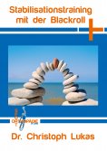 eBook: Stabilisationstraining mit der Blackroll