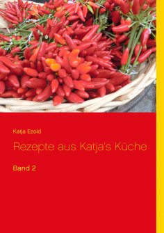 eBook: Rezepte aus Katja's Küche