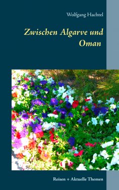 eBook: Zwischen Algarve und Oman