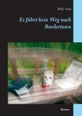 ebook: Es führt kein Weg nach Bordertown