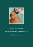 eBook: Die Windkraft-Terroristen