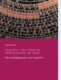 eBook: Feng Shui - Das Umfeld als Resonanzkörper der Seele