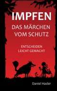 eBook: Impfen - Das Märchen vom Schutz