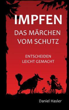 eBook: Impfen - Das Märchen vom Schutz