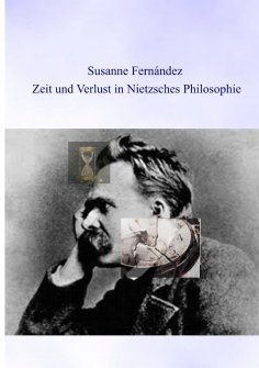 ebook: Zeit und Verlust in Nietzsches Philosophie