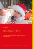eBook: Theaterkids 2