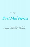 eBook: Drei Mal Horaz