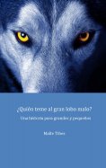 eBook: ¿Quién teme al gran lobo malo?