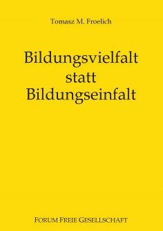 eBook: Bildungsvielfalt statt Bildungseinfalt