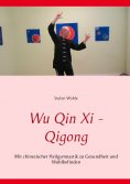 eBook: Wu Qin Xi - Qigong