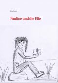 eBook: Pauline und die Elfe