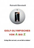 ebook: Golf - Olympisches von A bis Z