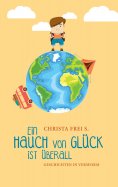ebook: Ein Hauch von Glück ist überall