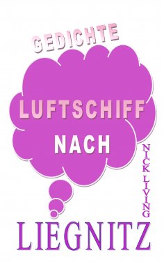 eBook: Luftschiff nach Liegnitz