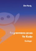 eBook: Programmieren lernen für Kinder - Einsteiger