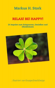 ebook: Relax! Be! Happy!