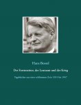 eBook: Der Forstmeister, der Leutnant und der Krieg