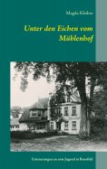 ebook: Unter den Eichen vom Mühlenhof