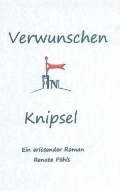 eBook: Verwunschen in Knipsel