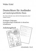 eBook: Deutschkurs für Ausländer auf muttersprachlicher Basis - Anleitungsbuch