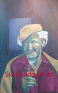 ebook: Sie ist wie sie ist